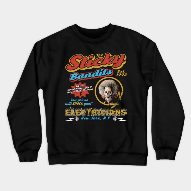 Sticky Bandits Electricians Crewneck Sweatshirt by Alema Art